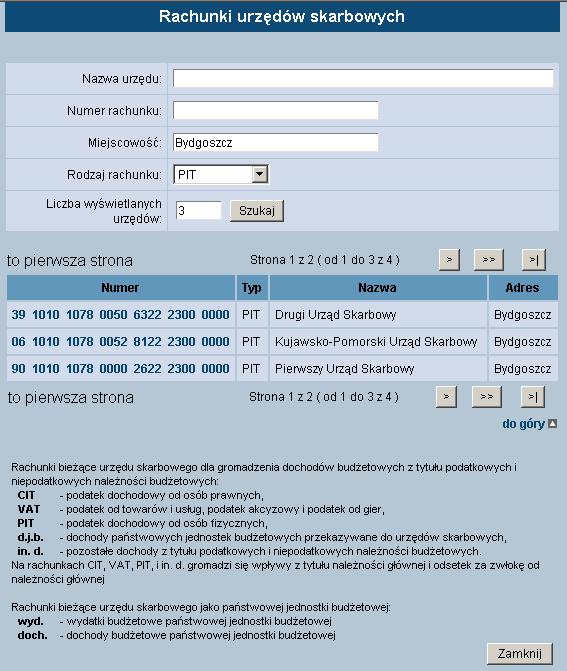 W oknie [Rachunki urzędów skarbowych] udostępnione jest szukanie właściwego urzędy wg dowolnego filtra.