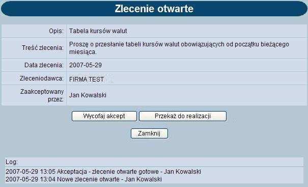 przyciskiem myszy na nazwę kolumny Status) Data wpisu data wysłania zlecenia Opis skrócony opis zlecenia Po kliknięciu na ikonę w kolumnie Status lub na datę w kolumnie Data wpisu, przy konkretnym