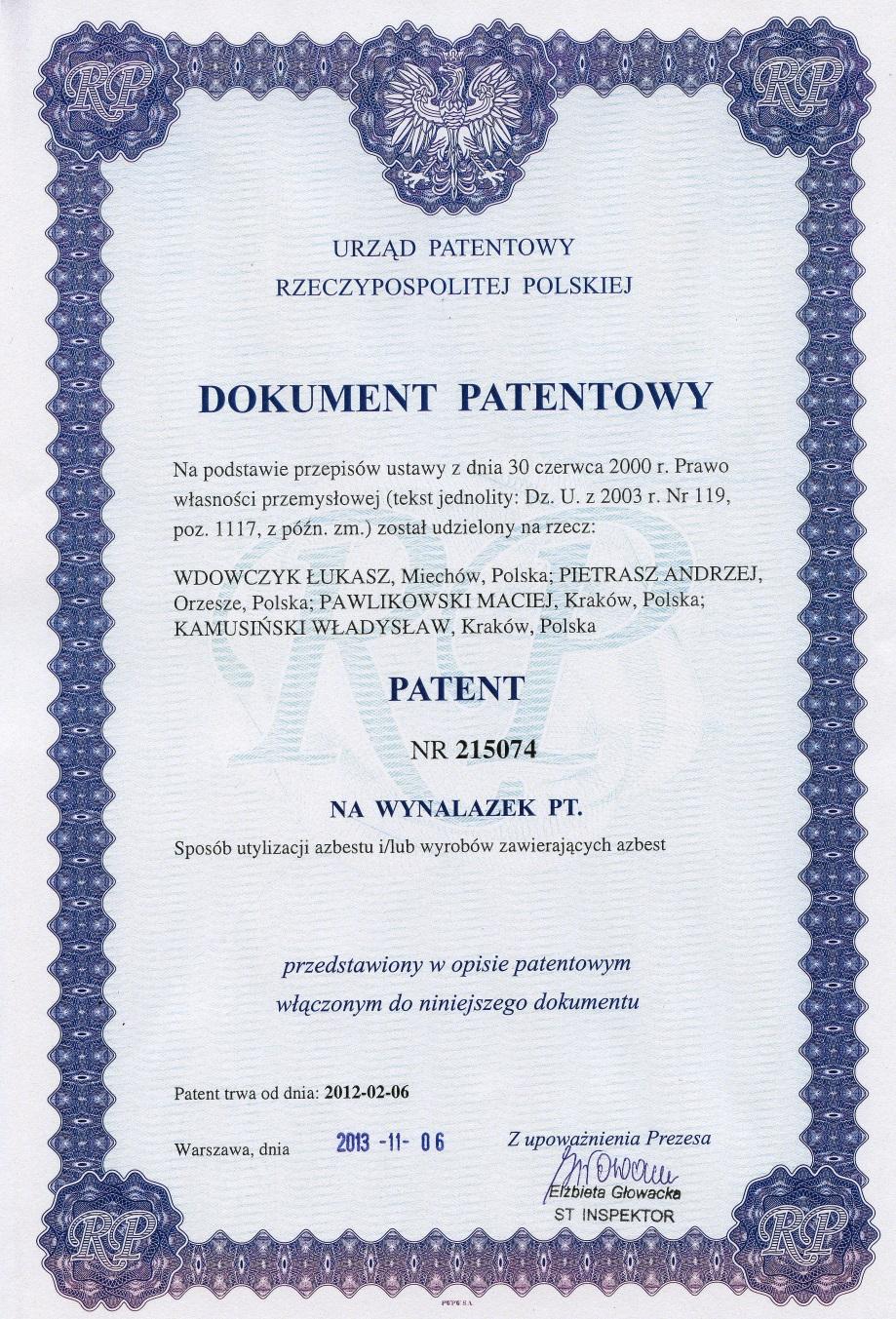 Fig. 4 Patent przyznany przez Urząd Patentowy RP na sposób utylizacji azbestu i/lub wyrobów zawierających azbest Transformacje eternitu, a w szczególności azbestu chryzotylowego wykonano w zestawie