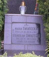 305 Nagrobek 29 Rok 2009. Nagrobek Stanisława i Marii Świąteckich. Żona: Marianna z Kicińskich. Patrz hasło: Świątecka Marianna z Kicińskich. - Piotr, 1904-. Patrz hasło: Świątecki Piotr.