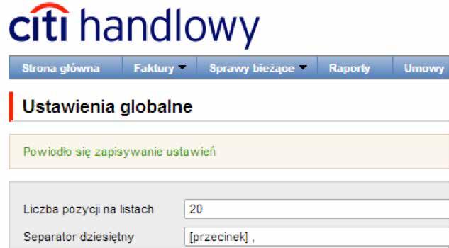 Zarówno pierwsza konfiguracja, jak i każda następna zmiana musi być zakończona kliknięciem przycisku Zapisz, co zostanie potwierdzone przez system odpowiednim komunikatem. 2.4.