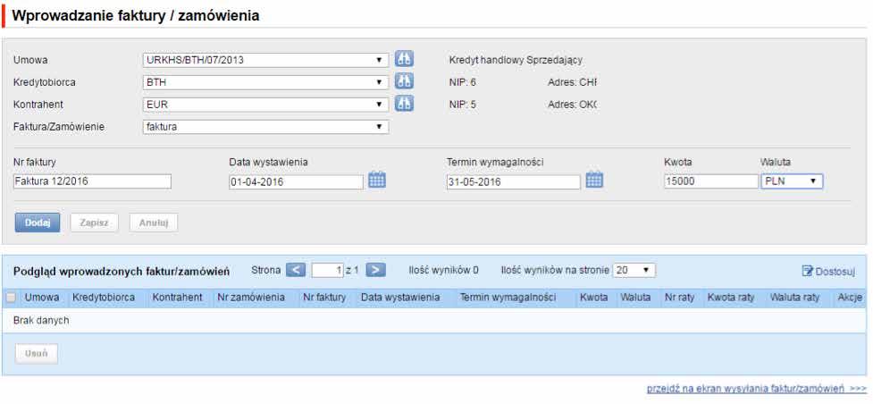 Użycie odnośnika (hiperłącza) spowoduje przejście do formatki z listą wniosków dotyczących faktur/zamówień do wysłania. 3.1.