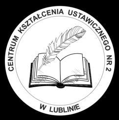 Centrum Kształcenia Ustawicznego nr 2 w Lublinie ul. Pogodna 52, 20-337 Lublin tel./fax (81) 744 15 39 e-mail: sekretariat@cku2.
