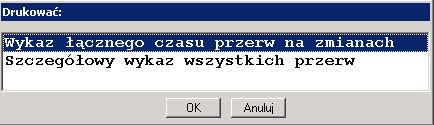 wydruku Kursówka Zmiana 1 - Czas Zmiana 2 - Czas Zmiana 3 - Czas