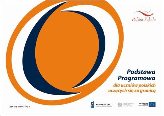 Zgodny z podstawą programową Cykl Przyjaciele z piórnika, jako jedyny cykl edukacyjny, jest zgodny zarówno z Podstawą programową dla uczniów uczących się poza Polską dla