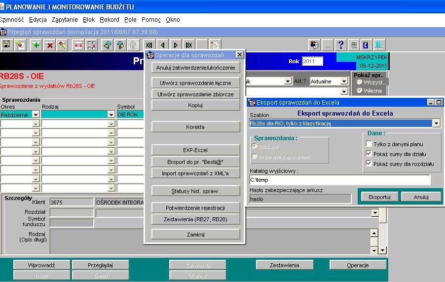 12. Eksport sprawozdań do programu Excel Obraz ekranu 26 - Eksport sprawozdań do Excela W celu wyeksportowania sprawozdania do programu MS Excel należy: na powyżej przedstawionej formatce wybrać