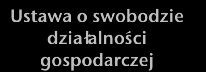 Ustawa o swobodzie działalności