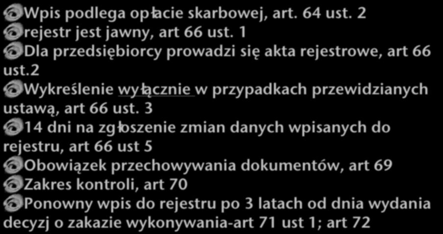 2 Wykreślenie wyłącznie w przypadkach przewidzianych ustawą, art 66 ust.