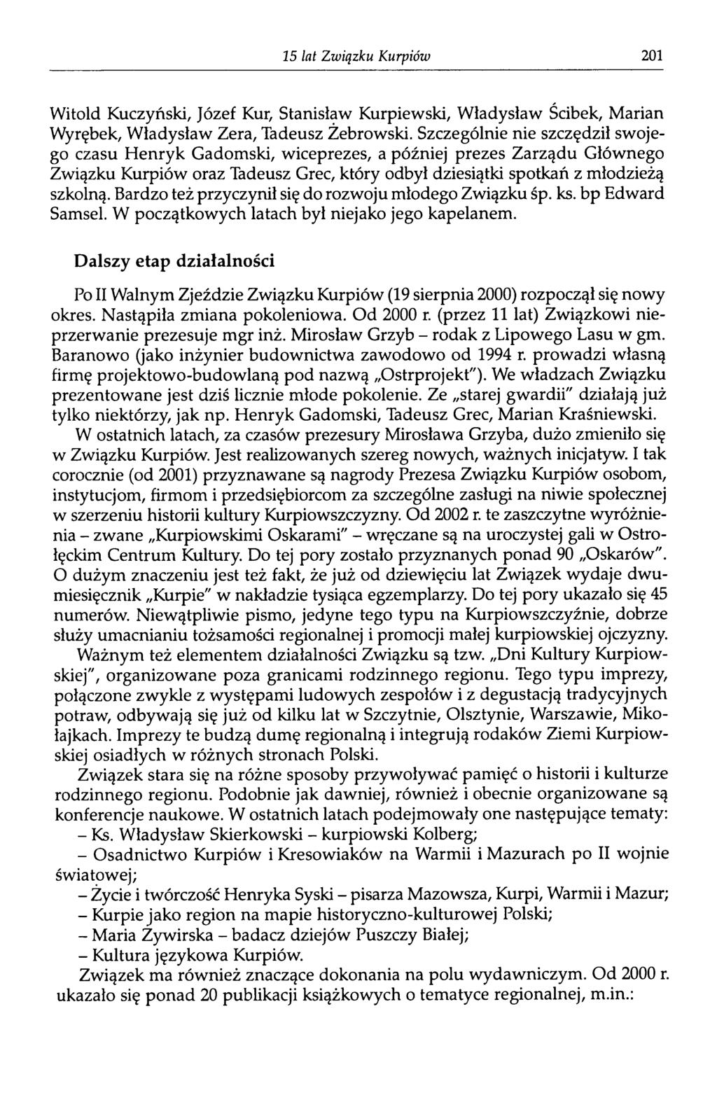 15 lat Związku Kurpiów 201 Witold Kuczyński, Józef Kur, Stanisław Kurpiewski, Władysław Ścibek, Marian Wyrębek, Władysław Zera, Tadeusz Zebrowski.
