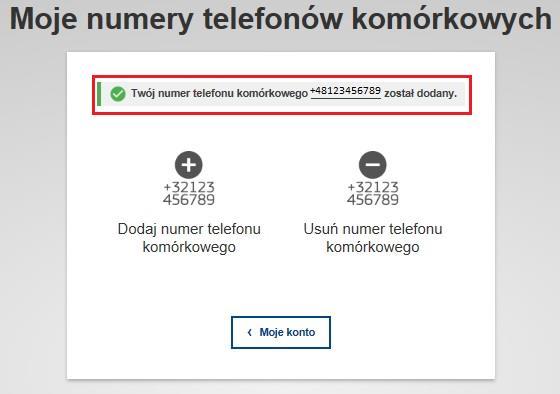 Jednocześnie użytkownik powinien otrzymać wiadomość SMS potwierdzającą dodanie numeru telefonu komórkowego do systemu EU Login.