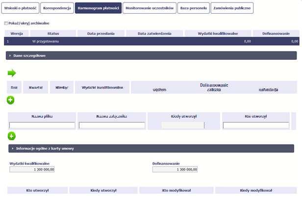 Po wyborze tej funkcji system inicjuje tabelę w sekcji Dane szczegółowe widoczną w niższej części ekranu.