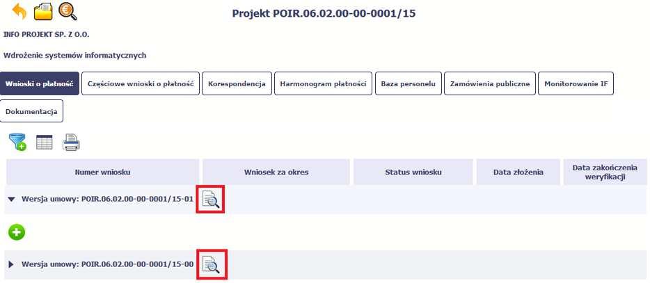 4.1. Podgląd umowy Dane z podpisanej umowy są wprowadzane do systemu przez pracownika instytucji, z którą ją zawarłeś. Stanowią one podstawę dla wniosków o płatność, które będziesz składać.