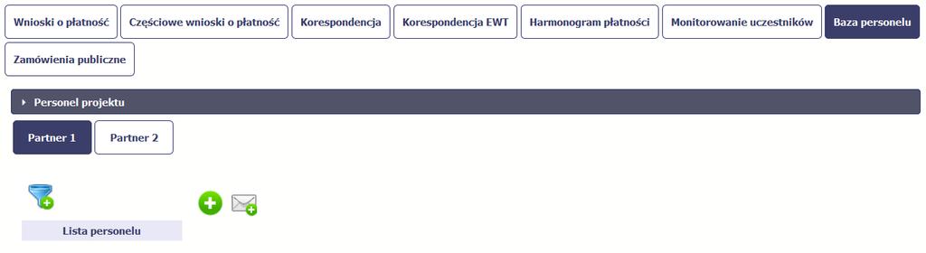 Po wyborze funkcji Dodaj personel, system prezentuje następujące pola: Pole jest uzupełniane automatycznie, zgodnie z czynnościami dokonywanymi przez Ciebie lub WS (albo IZ w przypadku projektów PT).