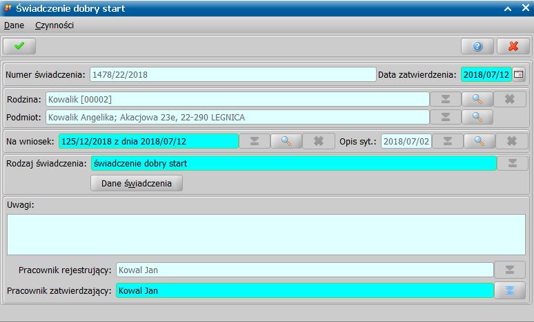Bezdecyzyjne przyznanie świadczenia dobry start Otworzy się okno "Świadczenie dobry start", w którym wprowadzamy Datę zatwierdzenia.
