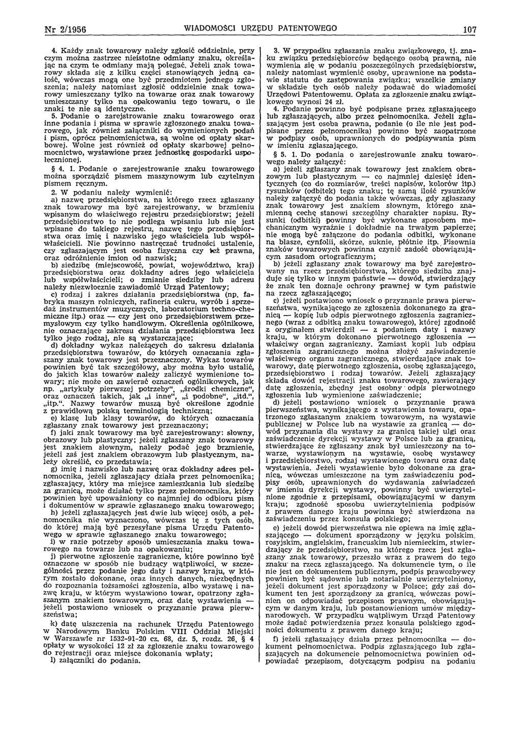 N r 2 /1 9 5 6 WIADOMOŚCI URZĘDU PATENTOWEGO 107 4.