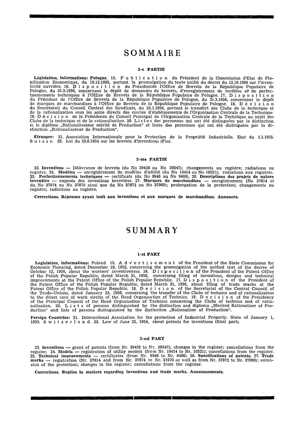 SOMMAIRE I-e PA R T IE L égislation, inform ations: Pologne. 15. P u b lic a tio n du P résid en t de la C om m ission d E tat de P la n ificatio n E conom ique, du 10.12.