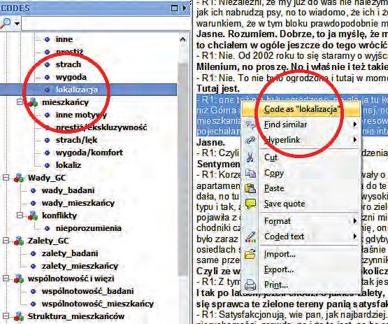 Wykorzystanie programu komputerowego QDA Miner 61 że opcje te są bardzo przydatne w trakcie analizy, gdy okaże się, że część naszych kodów jest zbyt wąska i należałoby utworzyć z nich jeden nowy kod