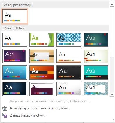 Motywy pozwalają na zmianę wyglądu prezentacji. Po kliknięciu na dolną strzałkę pokazuje się następujące menu(ryc. 5) Ryc.