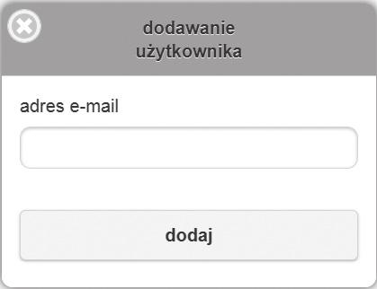 Ustalić listę użytkowników z dostępem do modułu, wybrać opcje dodaj z pola uprawnieni użytkownicy, wpisać adres e-mail podany w procesie rejestracji w systemie HomeAdmin,