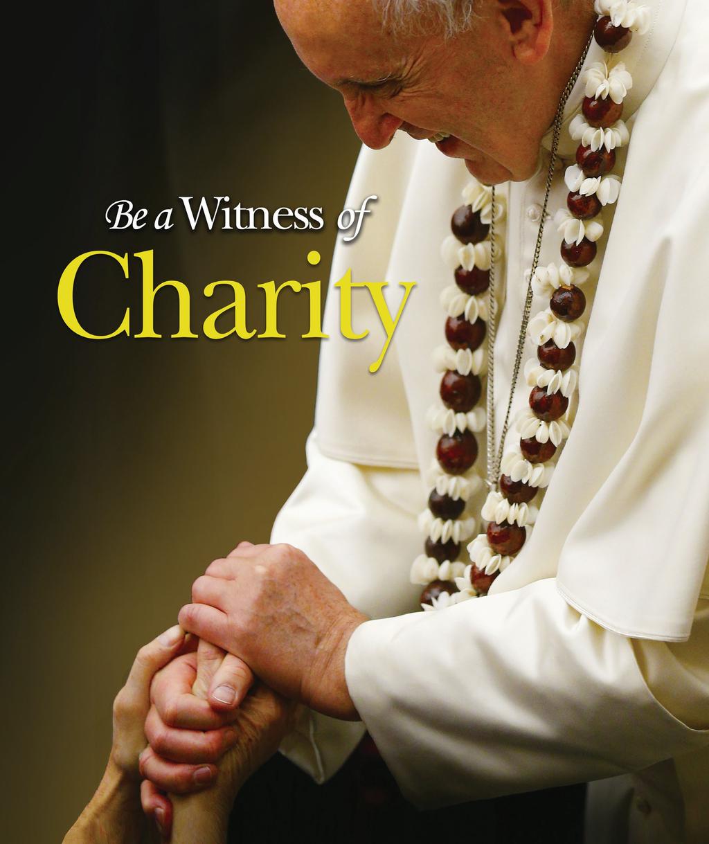 Donations to this collection support the charitable works of Pope Francis for the relief of those most in need.