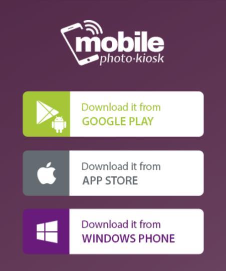 Zostaje przeniesiony do sklepu swojego operatora (App Store, Google Play lub Windows Phone Store), skąd pobiera i instaluje bezpłatną Aplikację mobilną o nazwie Mobile Photo Kiosk.