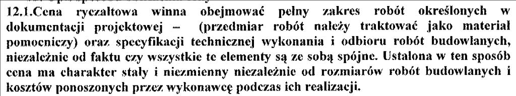 do wykonania przedmiotu zamówienia, elementy. 12. Czy oświetlenie peronu wraz z częścią znajdują się w terminalu pasażerskim jest w zakresie przetargu?