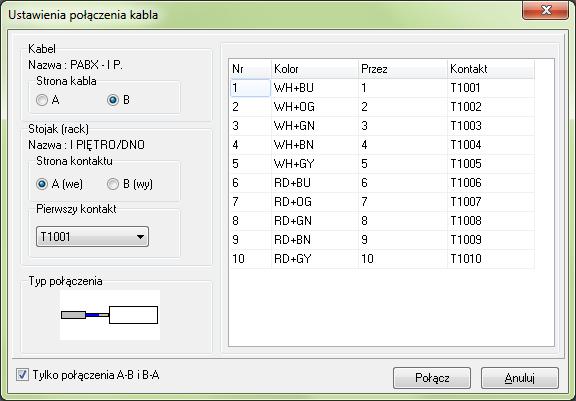 Tworzenie połączeń kablowych Pojawi się okno Ustawienia połączenia kablowego: Program automatycznie proponuje podłączenie strony B kabla (stronę A już podłączyłeś wcześniej) do strony A(we) łączówki
