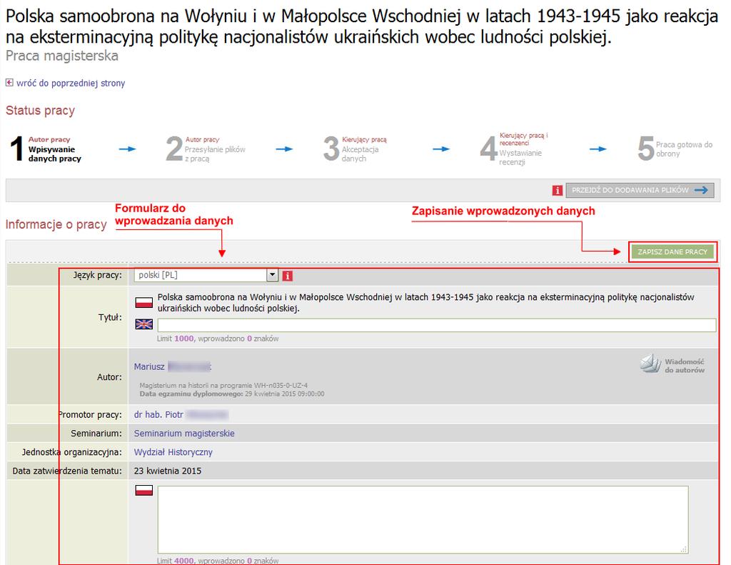 4. Dodawanie plików pracy Po przejściu do statusu 2 archiwizacji pracy można dodać pliki pracy. W tym celu należy kliknąć przycisk <EDYTUJ PLIKI>.