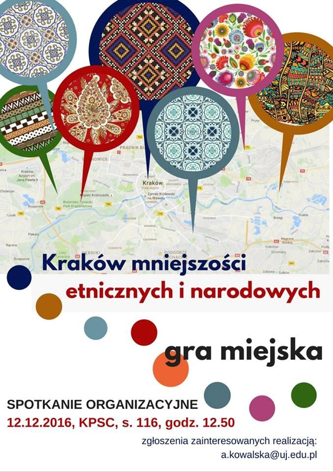 W grudniu rozpoczęły się dalsze prace nad kilkumiesięcznym projektem Kraków mniejszości etnicznych i narodowych. Gra miejska.