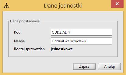 Rysunek 5. Edycja danych jednostki Po wprowadzeniu i zapisaniu zmian, zarówno dla wcześniej utworzonych jak i nowych sprawozdań danej jednostki, widoczne będą kod i nazwa jednostki po zmianach. 1.