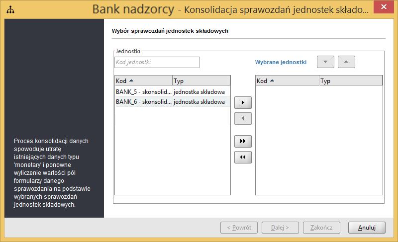 Po wybraniu funkcji Konsoliduj dane jednostek wyświetla się ekran jak na przykładowym Rysunek 8. Proces konsolidacji danych każdorazowo przebiega w trzech krokach.