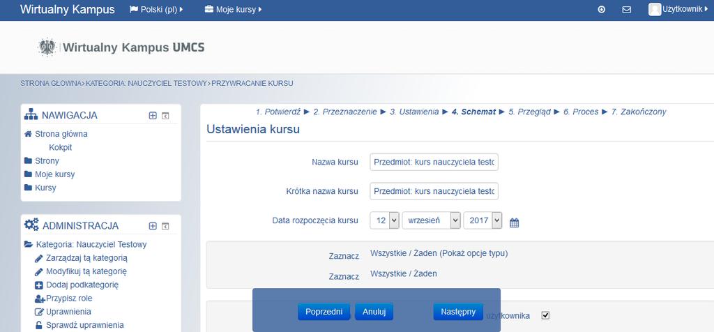 Wprowadzając nazwę kursu prosimy o zachowanie następujących standardów jego opisu: Nazwa kursu (pełna nazwa): nazwa przedmiotu_kierunek_rok studiów_stopień