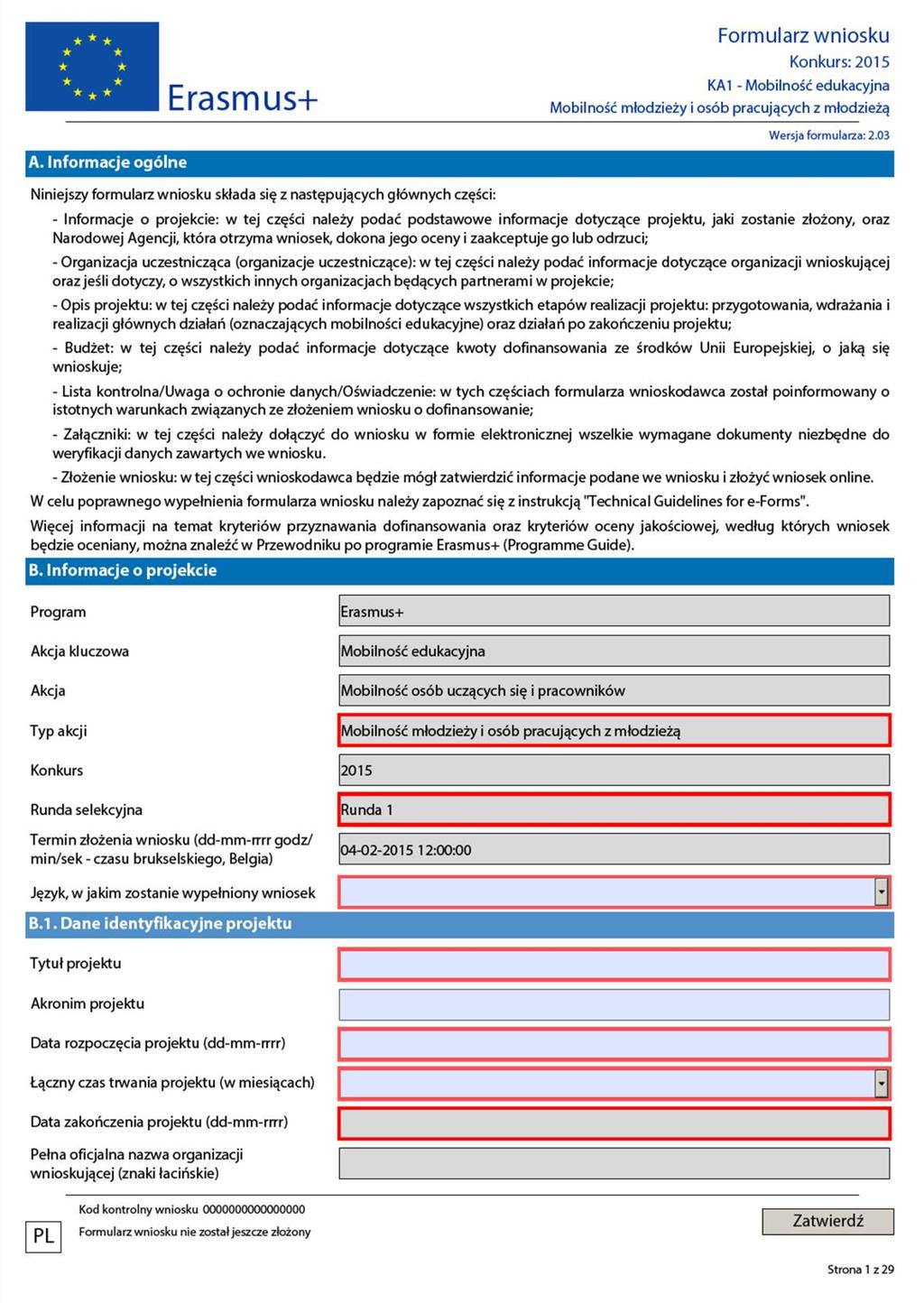 Uwaga! Poniższy dokument jest dokumentem pomocniczym do wypełniania wniosku. Należy go stosować łącznie z Instrukcją wypełniania wniosku.