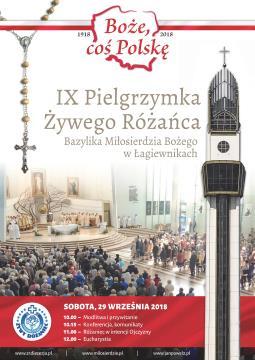 IX PIELGRZYMKA ŻYWEGO RÓŻAŃCA DO ŁAGIEWNIK Zbliża się ważne wydarzenie dla członków Żywego Różańca Archidiecezji Krakowskiej. Jest nim doroczna pielgrzymka tego grona do Łagiewnik.