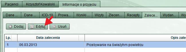 wciśnięcie klawisza Enter spowoduje zapisanie zalecenia, zamknięcie dialogu Dane zalecenia oraz odświeżenie zakładki Zalecenia pozafarmakologiczne: Rys.