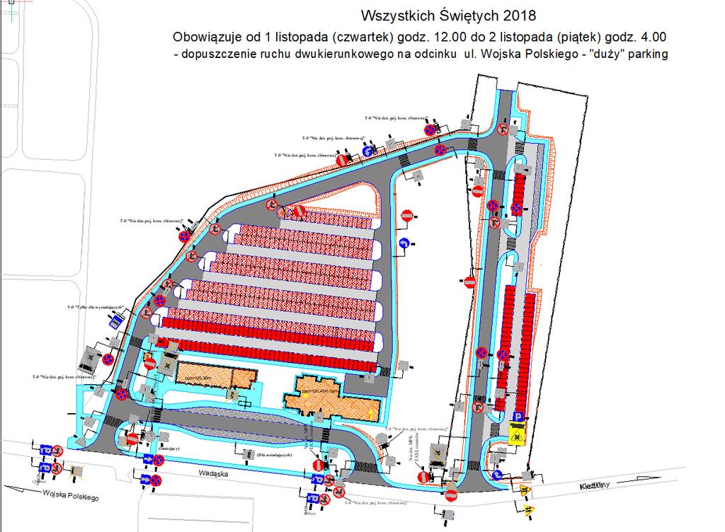 CMENTARZ DYWITY parking duży ETAP I B Zmiany w organizacji ruchu: Wprowadzenie etapowości tymczasowej organizacji ruchu: Etap I B: 1 listopada od godz.