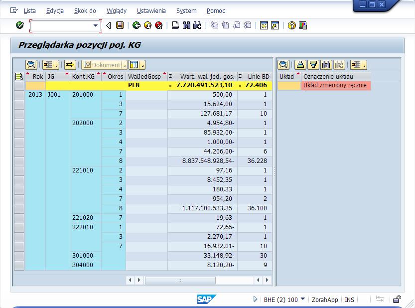 (>600) 28 KSB1N - (>600) 28 HANA (sec) *