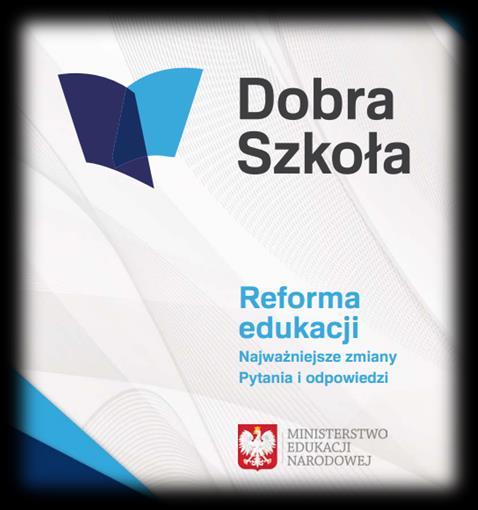 REFORMA OŚWIATY 2017 - jak