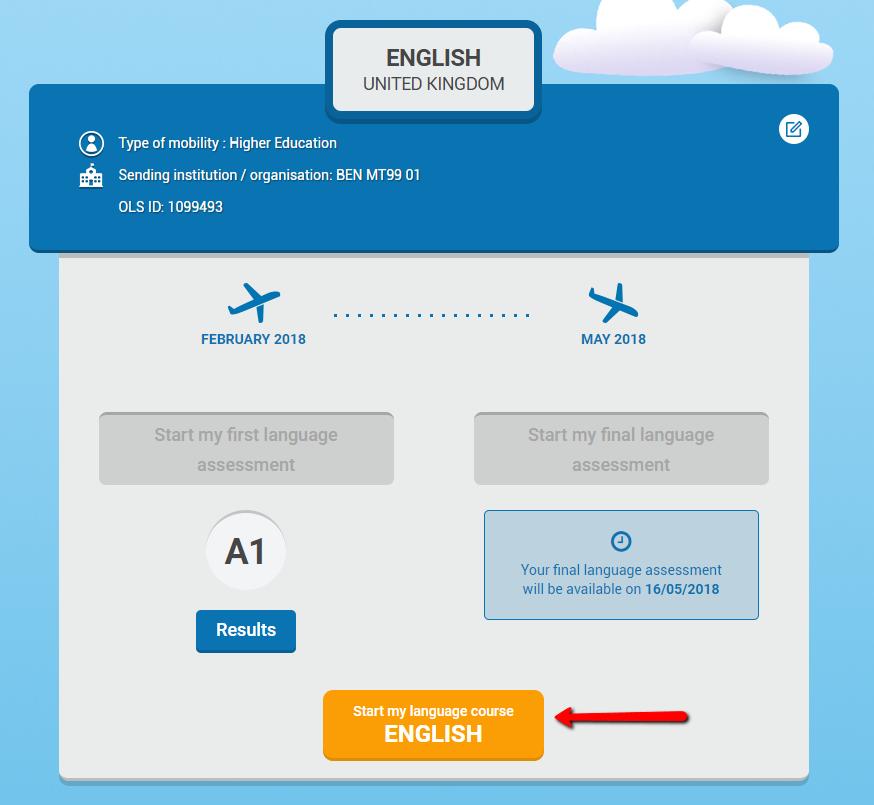 2 Dostęp i połączenie z platformą Erasmus+ OLS Jeżeli Twoja instytucja wysyłająca/organizacja koordynująca udzieli Ci licencji do wzięcia udziału w kursie językowym, po uzupełnieniu pierwszego testu