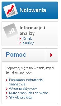 Strona główna klienta w Pekao24Makler 3.3. Menu boczne Na każdej stronie serwisu Pekao24Makler dostępne są następujące boksy: NOTOWANIA, INFORMACJE i ANALIZY oraz POMOC.