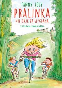 Pralinka nie daje za wygraną/ Fanny Joly Tęskniliście? To znowu ja, Alinka! Tylko nie nazywajcie mnie Pra... Nie znoszę tego. W moim życiu jak zwykle dużo się dzieje.