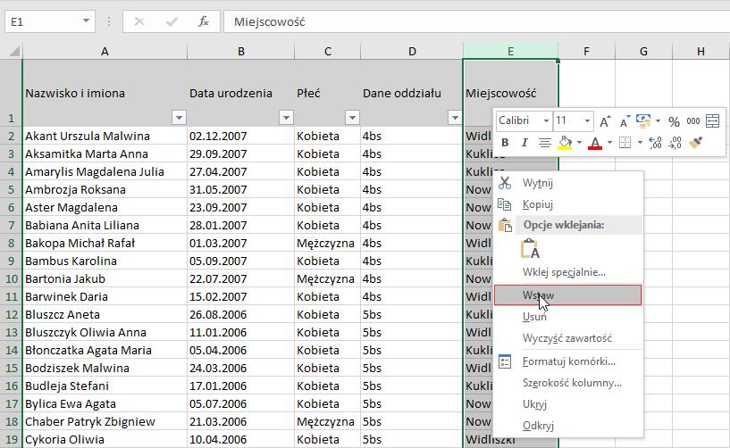 Przed kolumną Miejscowość pojawi się pusta kolumna. 3.