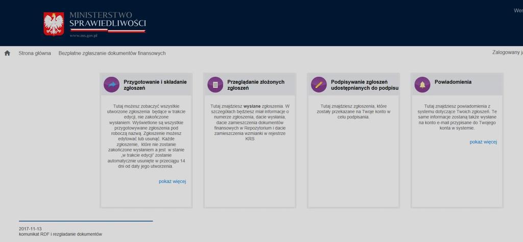 5.2. Przygotowywanie i składanie zgłoszeń W zakładce Przygotowywanie i składanie zgłoszeń jest możliwość: Zgłoszenia dokumentów finansowych do Repozytorium Dokumentów Finansowych Podglądu, usunięcia