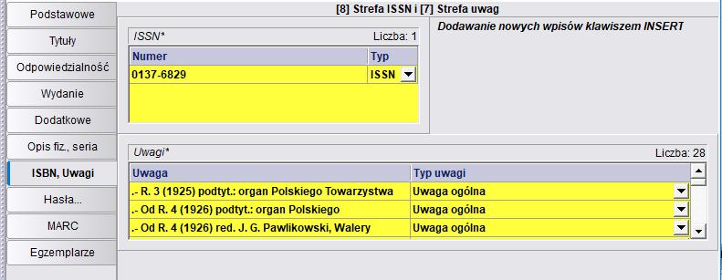 STREFA ISSN i STREFA UWAG ISSN Międzynarodowy Znormalizowany Numer Wydawnictwa Ciągłego Uwagi podaje się w kolejności: 1.