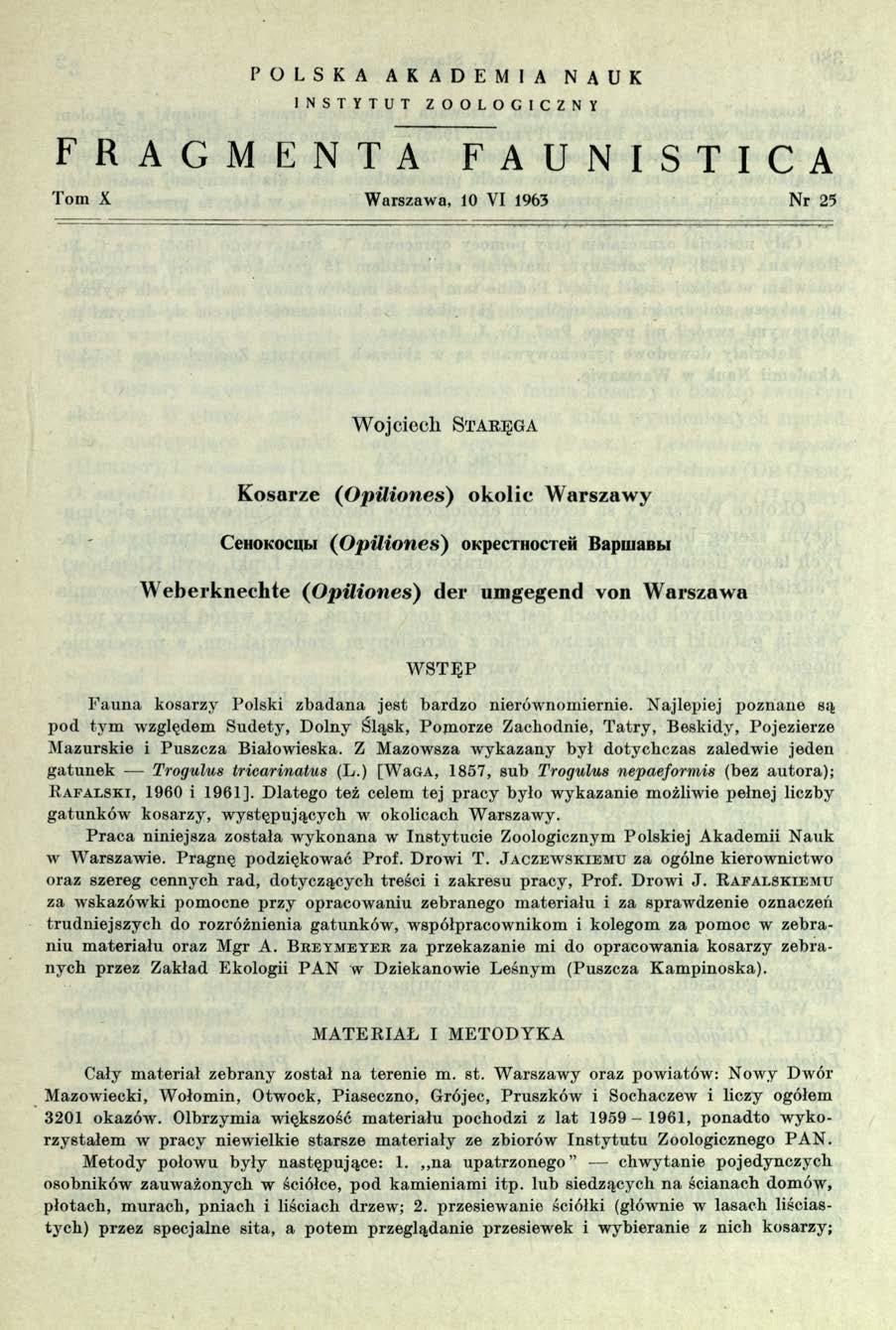 P O L S K A A K A D E M I A N A U K I N S T Y T U T Z O O L O G I C Z N Y F R A G M E N T A F A U N I S T I C A Tom X Warszawa, 10 VI 1963 Nr 25 W o jc ie c h S t a r ę g a Kosurze ( O pilion es)