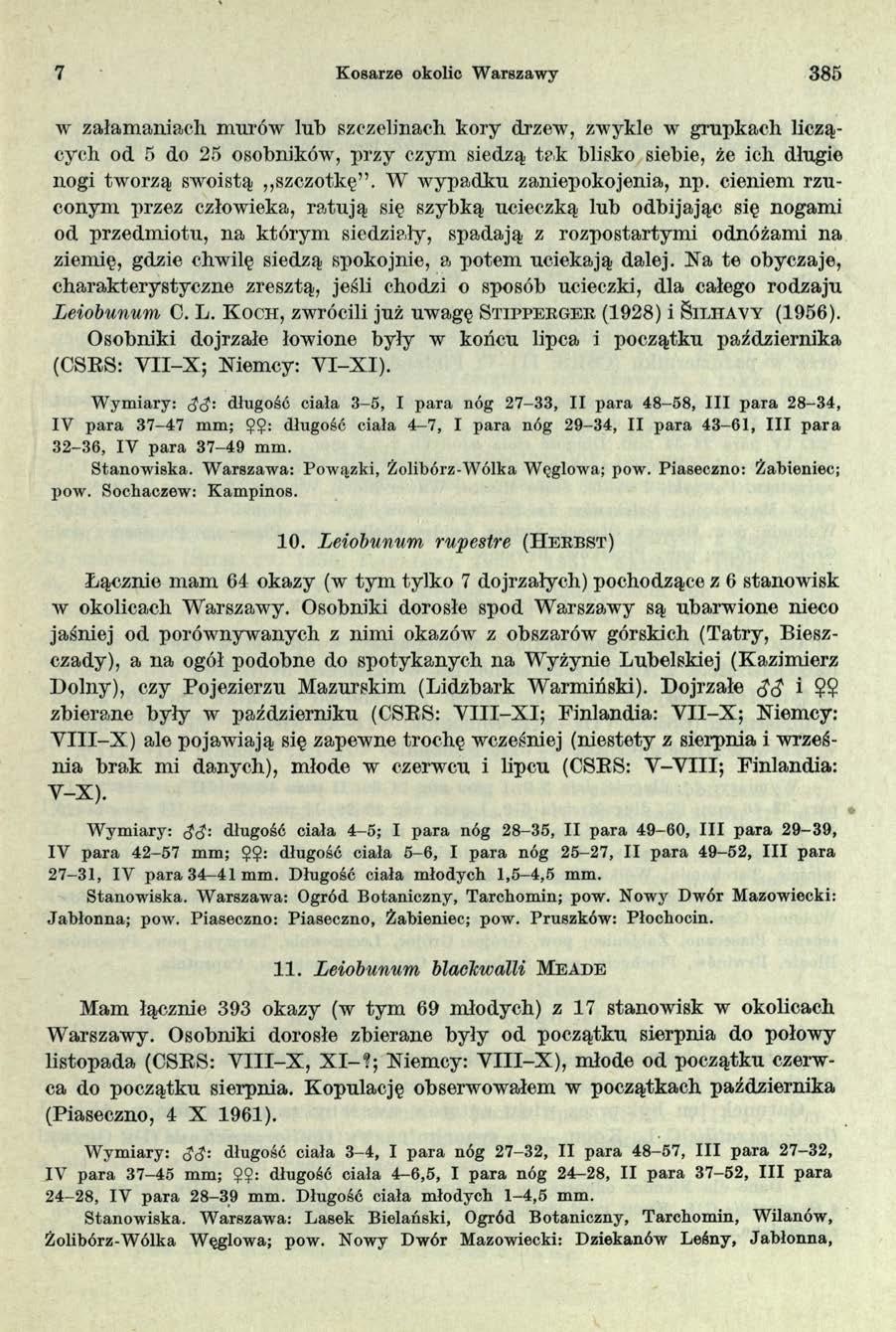 7 Kosarze okolic Warszawy 385 w załamaniach murów lub szczelinach kory drzew, zwykle w grupkach liczących od 5 do 25 osobników, przy czym siedzą t?