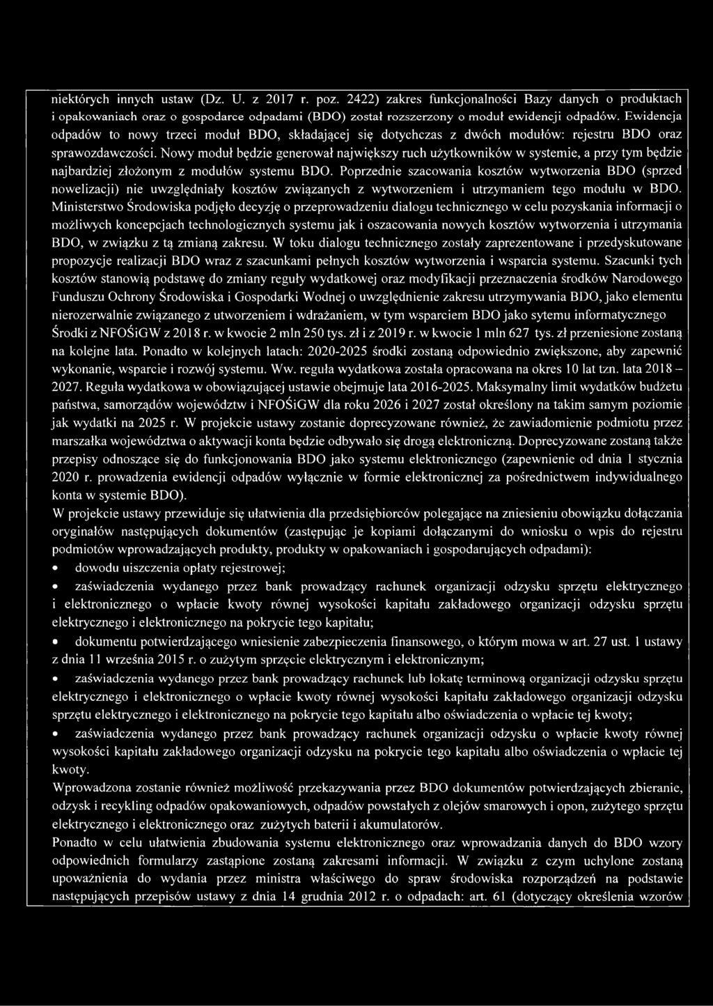 Nowy moduł będzie generował największy ruch użytkowników w systemie, a przy tym będzie najbardziej złożonym z modułów systemu BDO.