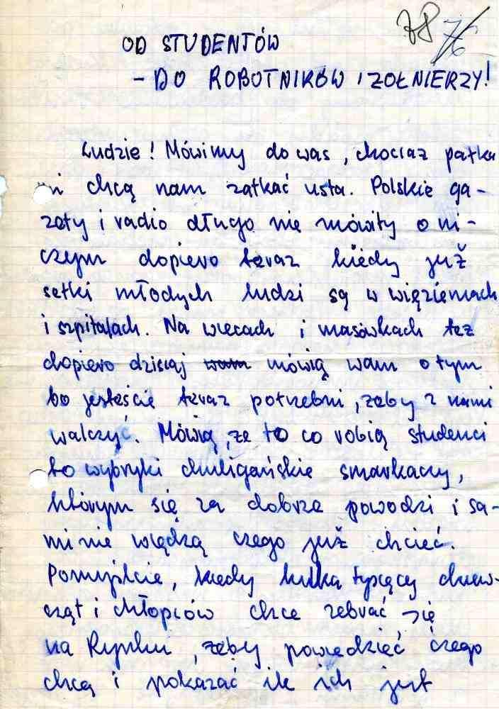 Atmosferę strachu i niepewności potęgowało zachowanie niektórych studentów i profesorów, którzy chcieli storpedować wszelkie poczynania organizatorów.