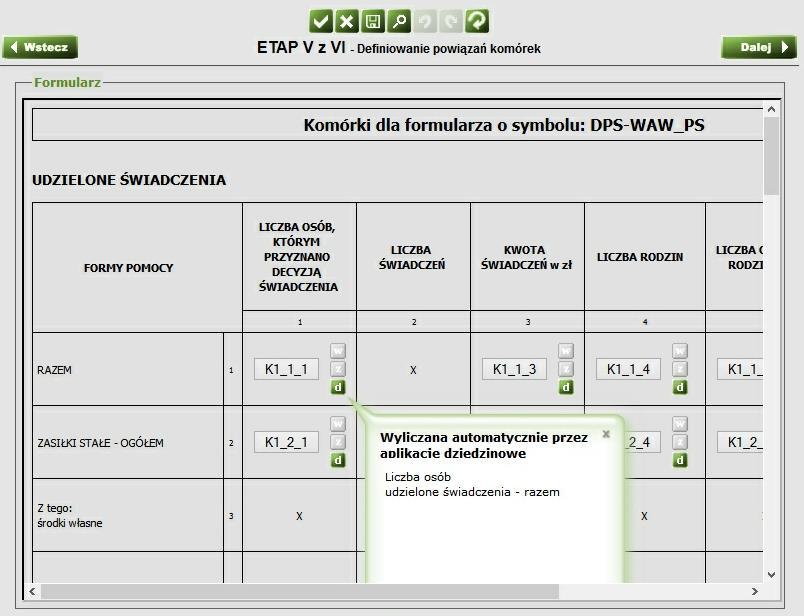 Funkcjonalność Wartości Automatycznie Wyliczanych (WAW) Wartości Automatycznie Wyliczane (WAW) służą do pomocy w wypełnianiu formularzy sprawozdań jednorazowych opublikowanych w Centralnej Aplikacji