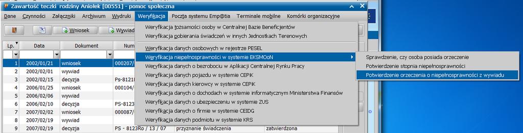 Weryfikacja informacji o beneficjencie w systemach zewnętrznych WAŻNE: w przypadku wszystkich systemów zewnętrznych zintegrowanych z CSIZS Emp@tia, system POMOST Std jedynie prezentuje odpowiedź